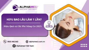Bài viết HIFU BAO LÂU LÀM 1 LẦN? Hiệu Quả và Chi Phí 2025