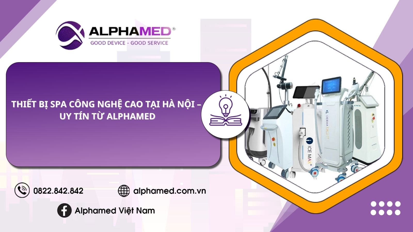 Thiết Bị Spa Công Nghệ Cao Tại Hà Nội – Uy Tín Từ Alphamed