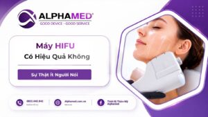 Máy HIFU Có Hiệu Quả Không