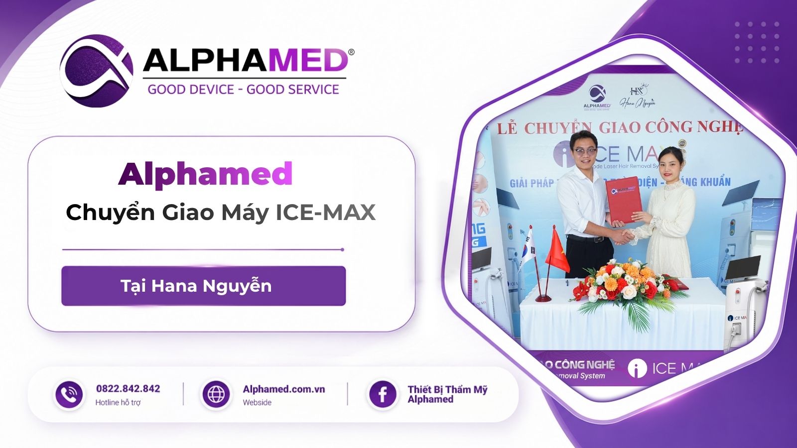 Chuyển Giao Máy Triệt Lông ICE-MAX Cho Chị Hana Nguyễn