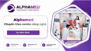 Chuyển Giao Combo Công Nghệ Spa Tại Ninh Bình DPL Dermalight Và Laser CO2 Ultraxel