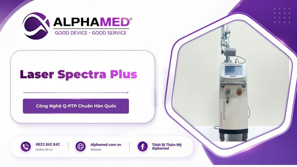 Laser Spectra Plus – Công Nghệ Q-PTP Chuẩn Hàn Quốc