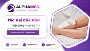 Tác Hại Của Việc Triệt Lông Chân Là Gì? Có Nên Triệt Lông Chân Không?